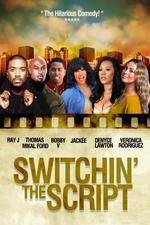 Watch Switchin the Script Zmovies
