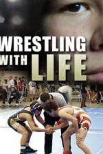 Watch Wrestling with Life Zmovies