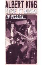 Watch Albert King / Stevie Ray Vaughan: In Session Zmovies