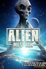Watch Alien Messiah Zmovies