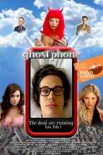 Watch Ghost Phone: Phone Calls from the Dead Zmovies