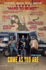 Watch Come As You Are Zmovies