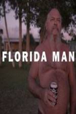 Watch Florida Man Zmovies
