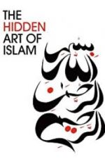 Watch The Hidden Art of Islam Zmovies