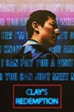 Watch Clay\'s Redemption Zmovies