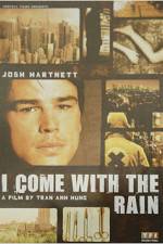 Watch I Come with the Rain Zmovies
