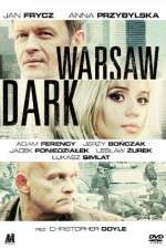 Watch Warsaw Dark Zmovies