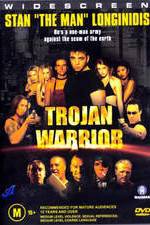 Watch Trojan Warrior Zmovies