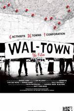 Watch Wal-Town the Film Zmovies