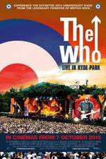 Watch The Who Live in Hyde Park Zmovies