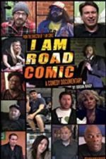 Watch I Am Road Comic Zmovies