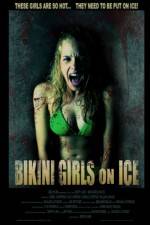 Watch Bikini Girls on Ice Zmovies