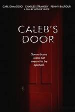 Watch Caleb's Door Zmovies