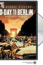 Watch George Stevens D-Day to Berlin Zmovies