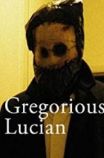 Watch Gregorious Lucian Zmovies