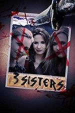Watch 3 Sisters Zmovies