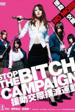 Watch Stop The Bitch Campaign Zmovies