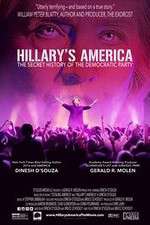 Watch Hillarys America The Secret History of the Democratic Party Zmovies