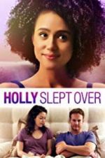 Watch Holly Slept Over Zmovies