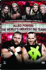 Watch WWE Allied Powers - The World's Greatest Tag Teams Zmovies