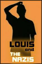 Watch Louis and the Nazis Zmovies