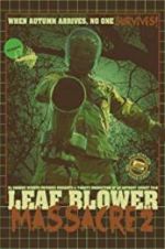 Watch Leaf Blower Massacre 2 Zmovies