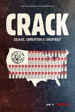 Watch Crack: Cocaine, Corruption & Conspiracy Zmovies