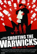 Watch Shooting the Warwicks Zmovies