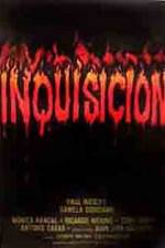 Watch Inquisicion Zmovies