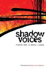 Watch Shadow Voices: Finding Hope in Mental Illness Zmovies