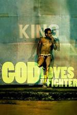 Watch God Loves the Fighter Zmovies