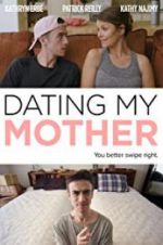 Watch Dating My Mother Zmovies