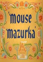 Watch Mouse Mazurka (Short 1949) Zmovies