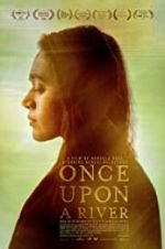 Watch Once Upon a River Zmovies