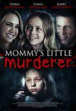 Watch Mommy's Little Girl Online Zmovies
