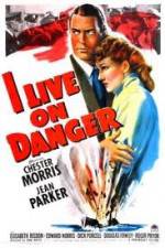 Watch I Live on Danger Zmovies