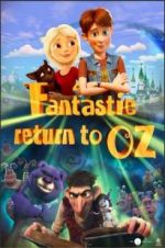 Watch Fantastic Return to Oz Zmovies