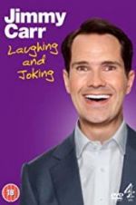 Watch Jimmy Carr: Laughing and Joking Zmovies