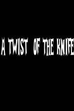 Watch A Twist of the Knife Zmovies