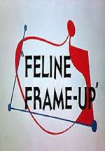 Watch Feline Frame-Up Zmovies
