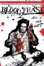 Watch Blood Feast 2: All U Can Eat Zmovies