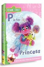 Watch Sesame Street: Abby & Friends - P Is for Princess Zmovies