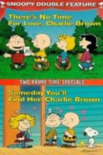 Watch Theres No Time for Love Charlie Brown Zmovies