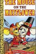 Watch Mouse on the Mayflower Zmovies