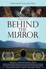 Watch Behind the Mirror Zmovies