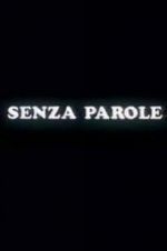Watch Senza parole Zmovies