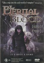 Watch Eternal Blood Zmovies