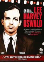 Watch On Trial: Lee Harvey Oswald Zmovies