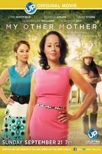 Watch My Other Mother Zmovies
