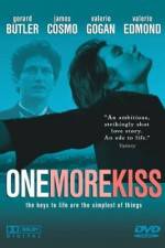 Watch One More Kiss Zmovies